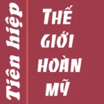 The gioi hoan my - Tien hiep