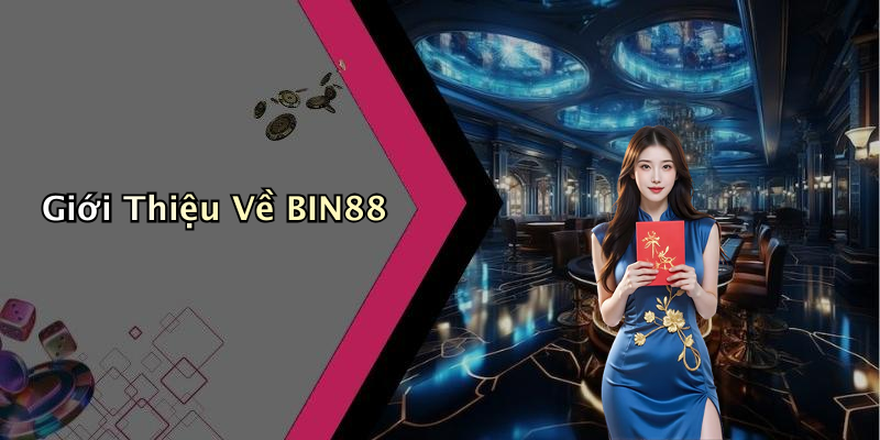 BIN88: Sự Lựa Chọn Hàng Đầu Trong Giải Trí Trực Tuyến