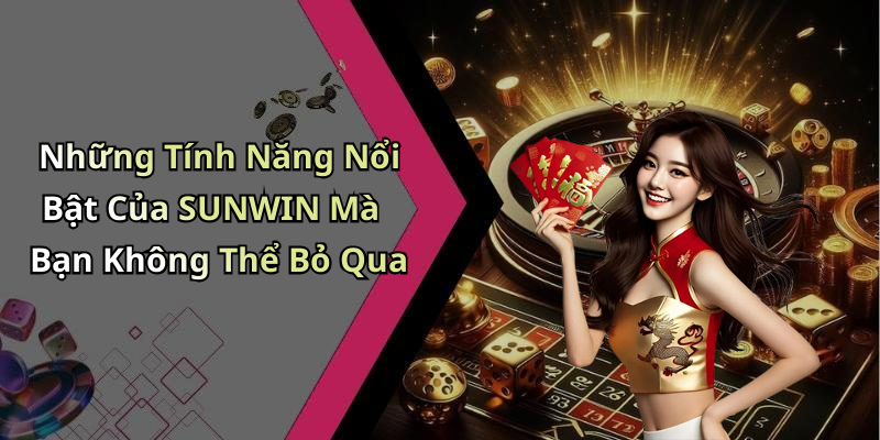 SUNWIN: Khám Phá Thế Giới Giải Trí Trực Tuyến Đầy Hấp Dẫn